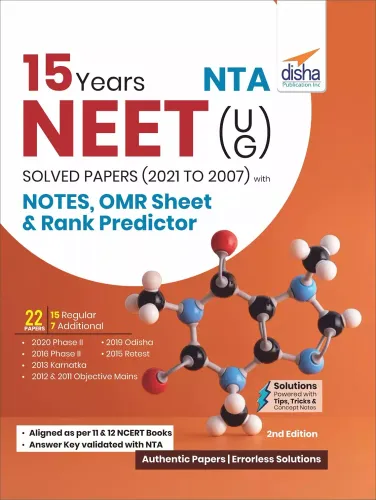 15 Years NTA NEET (UG) Solved Papers (2021 - 2007) with Notes, OMR Sheet & Rank Predictor 2nd Edition 