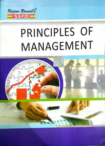Principles of Management प्रबंधन के सिद्धांत By Sanjay Gupta for various universities in india - SBPD Publications