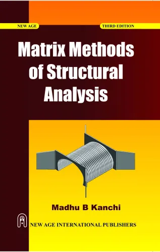 Matrix Methods of Structural Analysis 