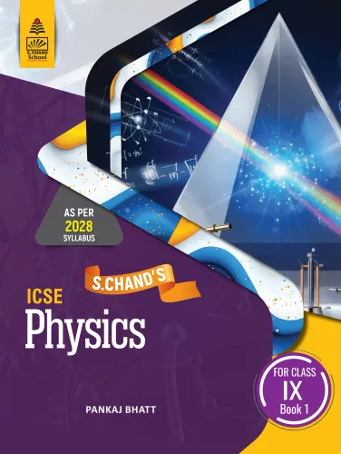 S Chand'S ICSE Physics for Class IX Book 1 (9789369580194) - Pankaj Bhatt