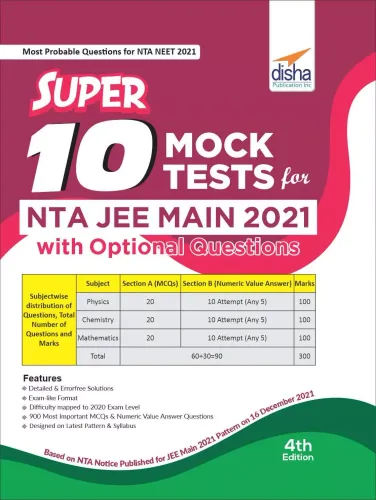 Super 10 Mock Tests for NTA JEE Main 2021 with Optional Questions - 4th Edition