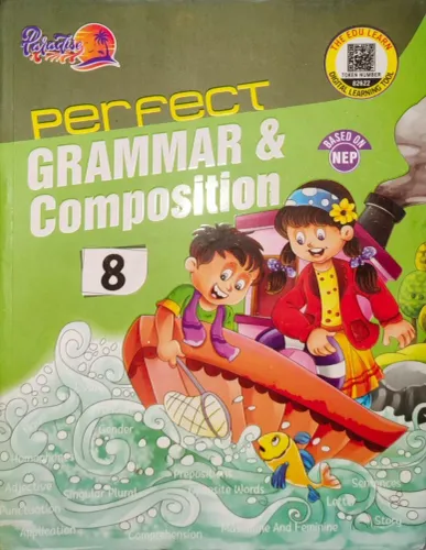 Perfect English Grammar & Composition for Class 8