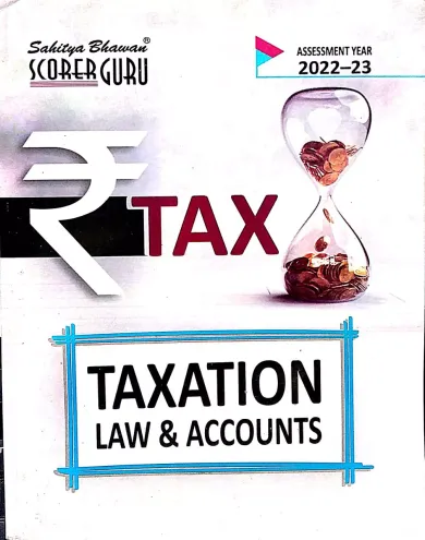 TAX TAXATION LAW & ACCOUNTS 