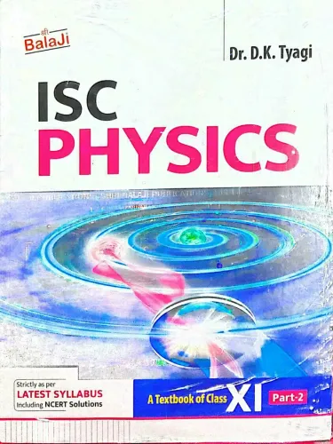 Isc Physics Class 11(Part-1&2)