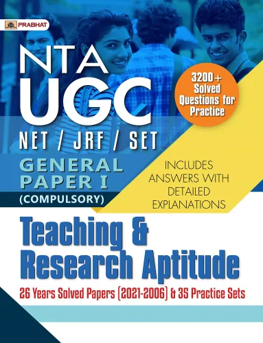 UGC NET/JRF/SET GENERAL PAPER-I (COMPULSORY) TEACHING & RESEARCH APTITUDE (25 SOLVED PAPERS & 35 PRACTICE SETS)