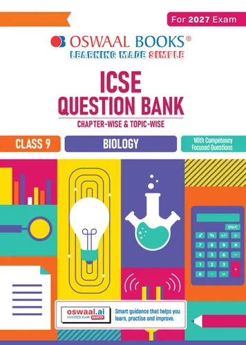 ICSE Question Bank Biology Class 9 For 2027 Exam | Chapter-wise & Topic-wise Revision Notes | Competency-focused Questions | Aligned with latest Syllabus & Exam Pattern