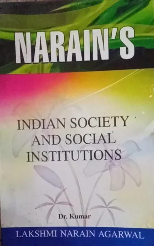 Indian Society And Social Institutions