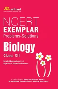 NCERT Exemplar Problems-Solutions BIOLOGY class 12th