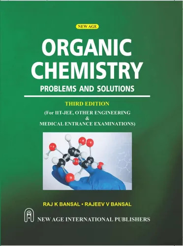 Organic Chemistry : Problems and Solutions 