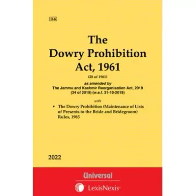  Dowry Prohibition Act, 1961 along with Rules and Relevant Provisions of IPC & Evidence and CrPC relating to Dowry