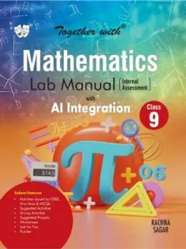 Together with Mathematics Lab Manual Class 9 (CBSE)