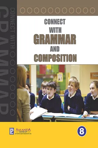 Connect With Grammar & Composition Class 8