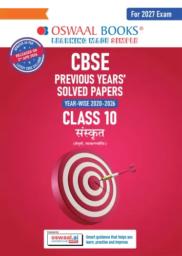CBSE Previous Years Papers Sanskrit, Class 10 | Year-wise (2020-2026) | Latest Syllabus April 2026 | NCERT & Competency-Based Questions | For 2027 Exam | Oswaal AI