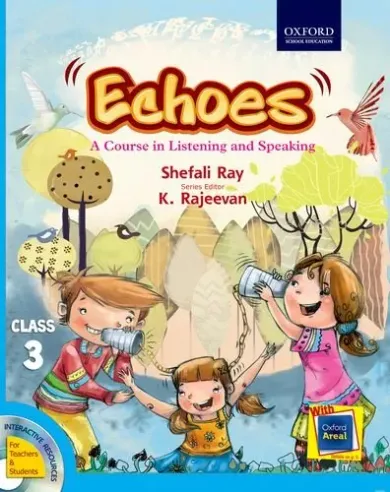 Echoes Class 3: A Course in Listening and Speaking