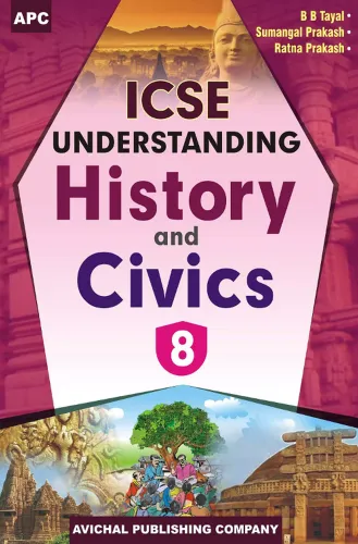 ICSE Understanding History and Civics 8