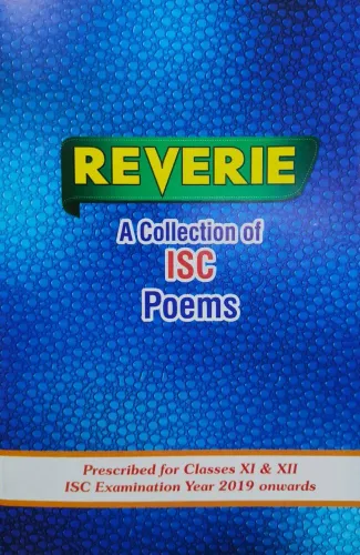 Reverie A Collection of ISC Poems