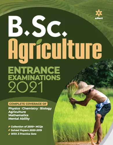 B.Sc. Agriculture Entrance Exam 2021