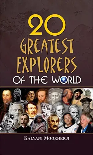 20 Greatest Explorers of the World