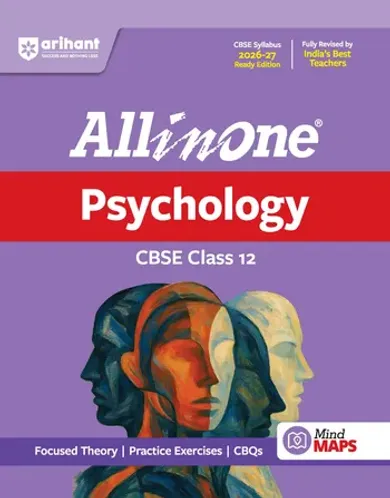 All in One Psychology Class 12 for CBSE Exam 2026-27 | NCERT Based Complete Theory, Practice Exercises, CBQs, A-R, Sample Papers & Mind Maps | Revised Edition as per Latest Syllabus
