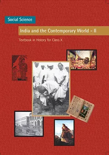 India And The Contemporary World - 2 Textbook In History For Class - 10 