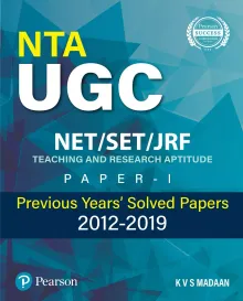 NTA UGC NET/SET/ JRF – TEACHING AND RESEARCH APTITUDE, PAPER I: PREVIOUS YEAR’S SOLVED PAPERS