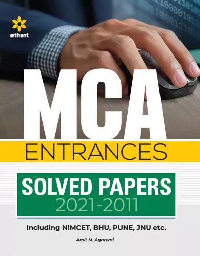 MCA Entrances Solved Papers (2021-2011) for 2022 Exam