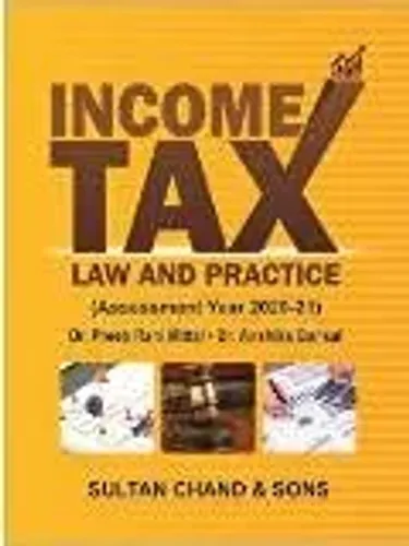 Income Tax - Law and Practice