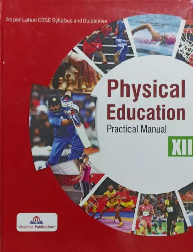 Physical Education Practical Manual For Class 12