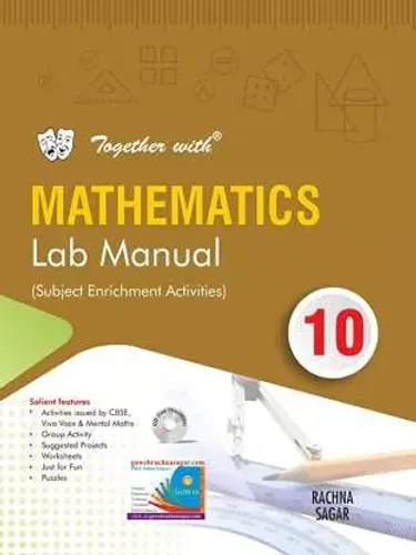 Together with Mathematics Lab Manual (Book) with Practical Manual (Note Book) for Class 10