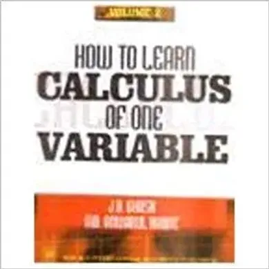 How to Learn Calculus of One Variable Vol. II