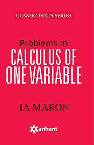 Problems In Calculus of One Variable (Classic Texts Series)