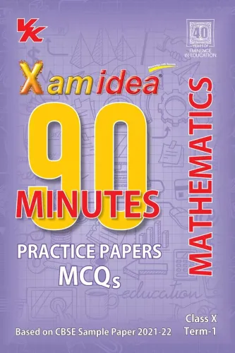 Xam idea 90 Minutes Practice Papers Class 10 Mathematics For Term-1 (As Per Latest CBSE Updates)