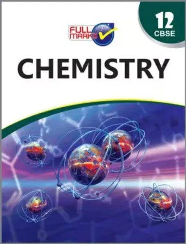 Chemistry For Class 12 CBSE 