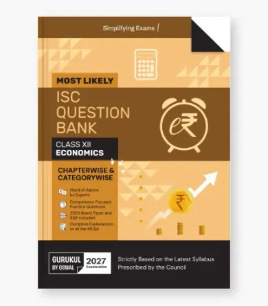 Economics Most Likely Question Bank  ISC Class 12 for 2027 Exam
