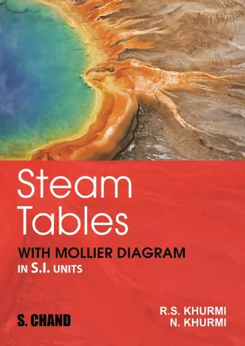 Steam Tables (With Mollier Diagrams In S.I. Units) पेपरबैक 