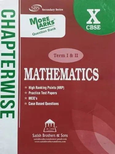SBS Class 10 More Marks Question Bank Chapterwise MathematicsTerm 1 & 2 With High Ranking Points (HRP) Practice Test Papers & MCQ / Case Based Questions Based On CBSE/NCERT Syllabus 