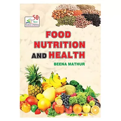 FOOD NUTRITION AND HEALTH