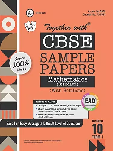 Together with CBSE Sample Papers ( EAD ) Mathematics Term I for Class 10 ( For 2021 Nov-Dec Examination )