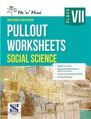 Me N Mine Pullout Worksheets Social Science For Class 7