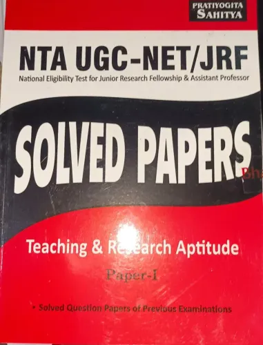 NTA UGC-NET/JRF SOLVED PAPERS TEACHING & RESEARCH APTITUDE PAPER-I