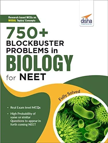 750+ Blockbuster Problems in Biology for NEET