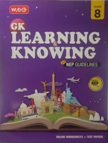 Gk Learning & Knowing for Class 8