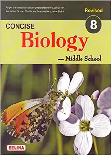 Concise Biology Middle School for Class 8 - Examination 2021-22
