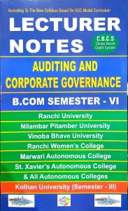 Lecturer Notes Auditing And Corporate Governance (Sem-6, C-13)