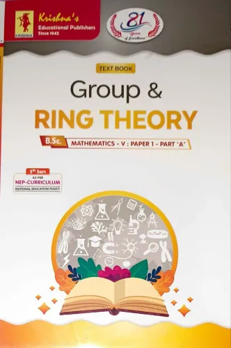 Text Book Group & Ring Theory B.Sc. Mathematics-5 Paper 1 Part -A ( Semester-5)