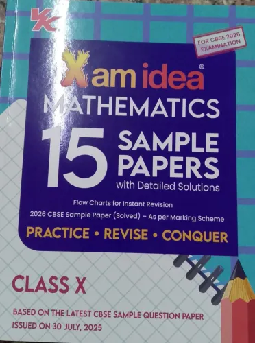 Xam Idea 15 Sample Papers Mathematics-10 (2025-26)