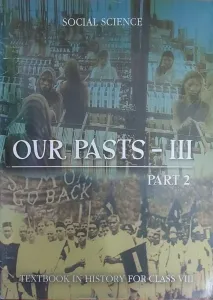 Our Past For Class 8 (Part-2)-History