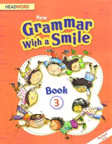 New Grammar with a Smile : Book -3 By Barry O Brien