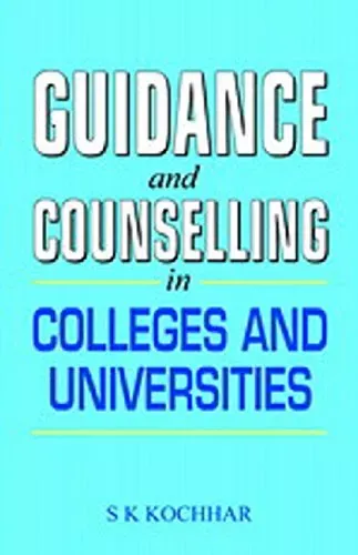Guidance And Counselling In Colleges And Universities