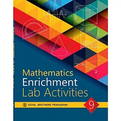 Mathematics Enrichment Lab Activities Class 9 
